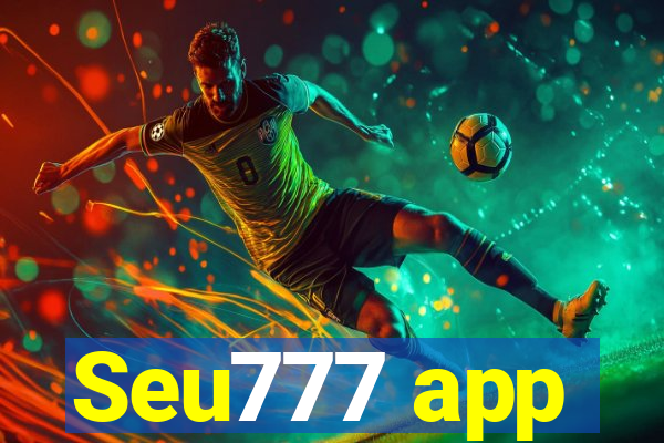 Seu777 app